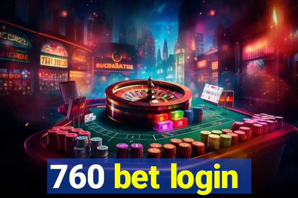 760 bet login